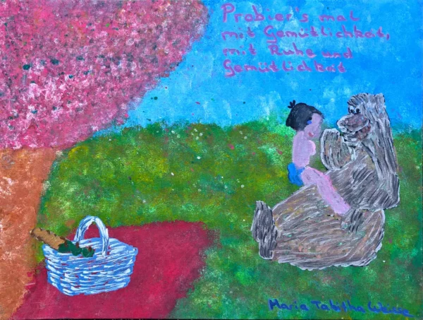 Ein Kind sitzt auf dem Schoß eines lächelnden Bären in einer Wiese mit roten und grünen Flecken. Ein Korb steht daneben. Links steht ein rosa Baum. Am Himmel steht deutscher Text. Die Szene ist farbenfroh und skurril.