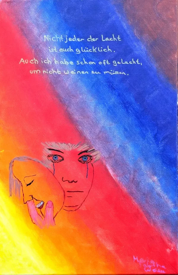 Einfache Maske auf Hintergrund. Text: Nicht jeder der lacht, ist auch glücklich. Auch ich habe schon oft gelacht, um nicht weinen zu müssen.